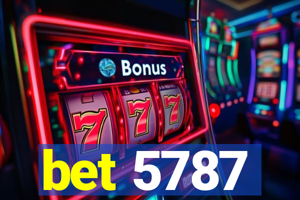 bet 5787